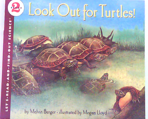 Let‘s read and find out science：Look Out for Turtles!   L3.6